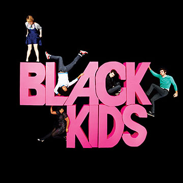 Black Kids Black Kids